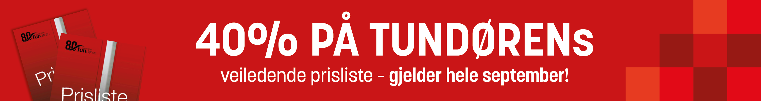 Tundøren LB 40% sept 26