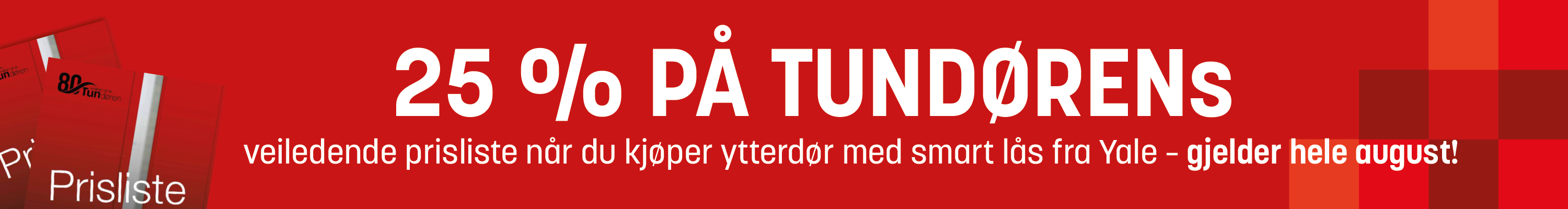 Tundøren LB Yale aug 26