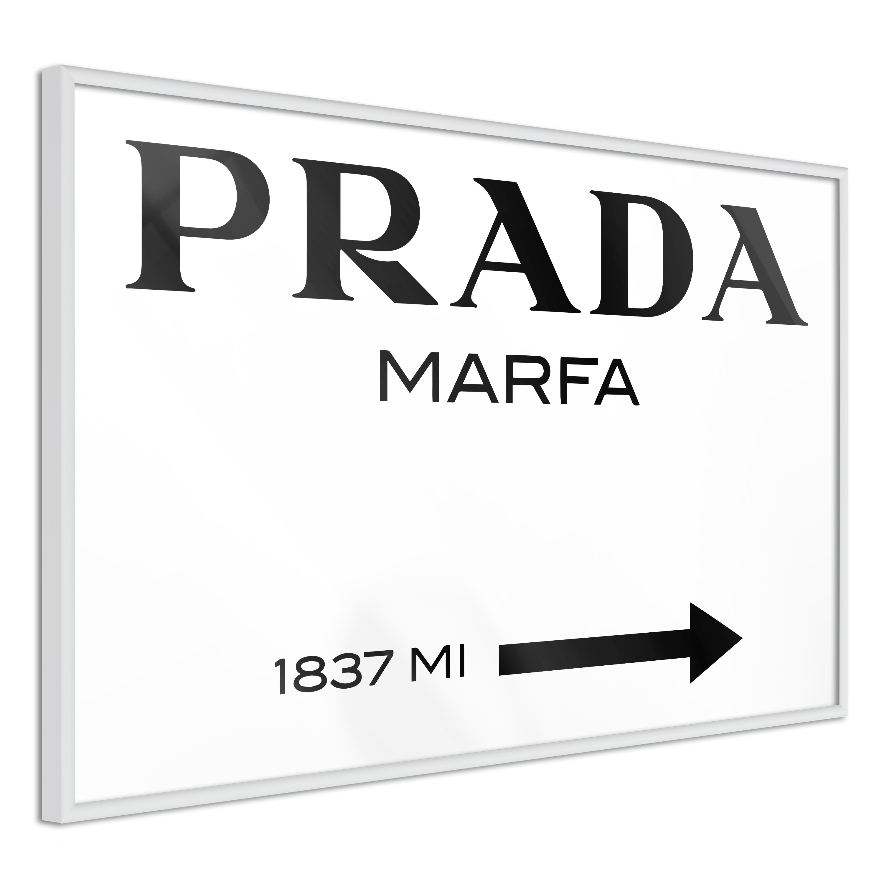 Poster Artgeist Affisch Prada Marfa Vit ram, 60x40 cm