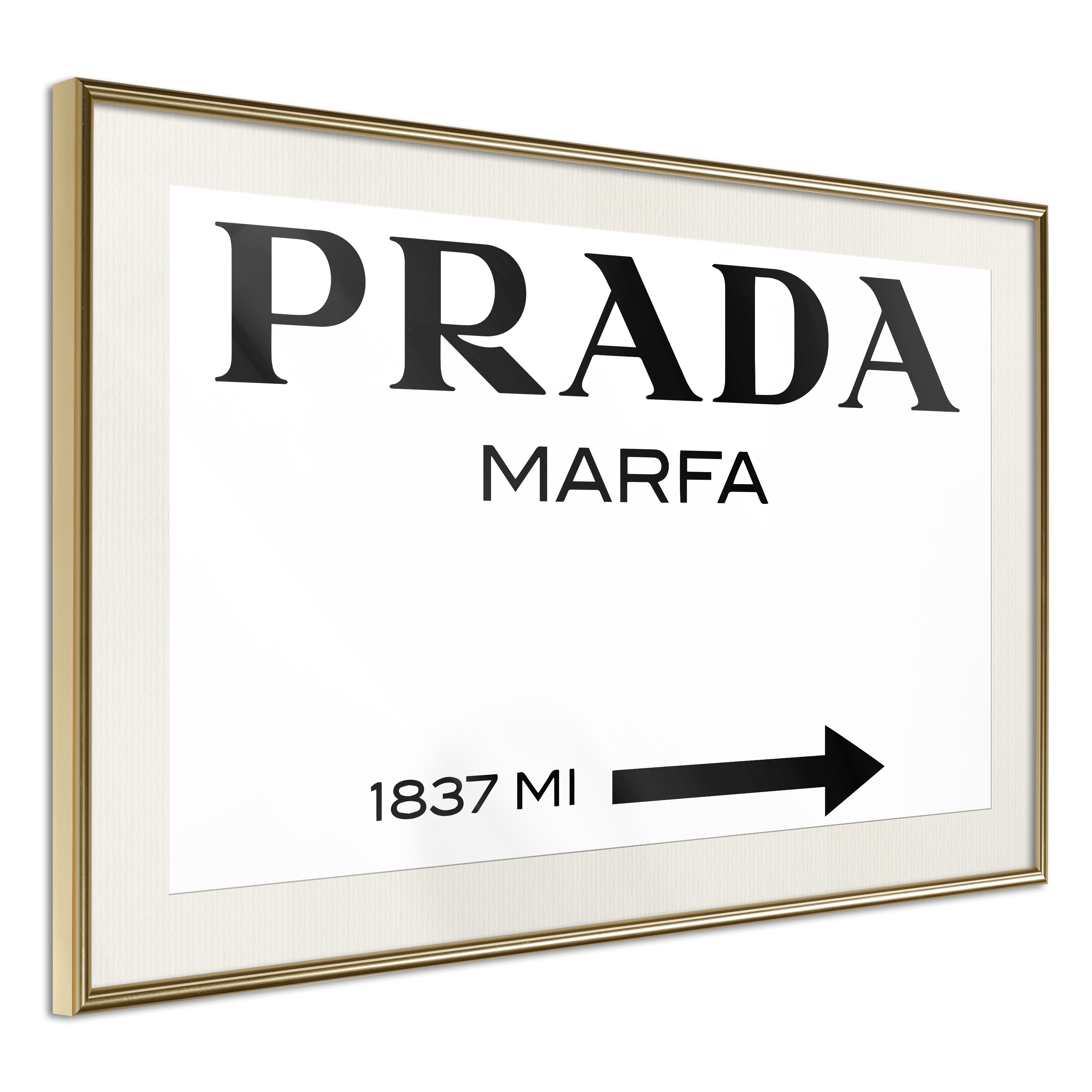Poster Artgeist Affisch Prada Marfa Guld ram med passepartout, 45x30 cm