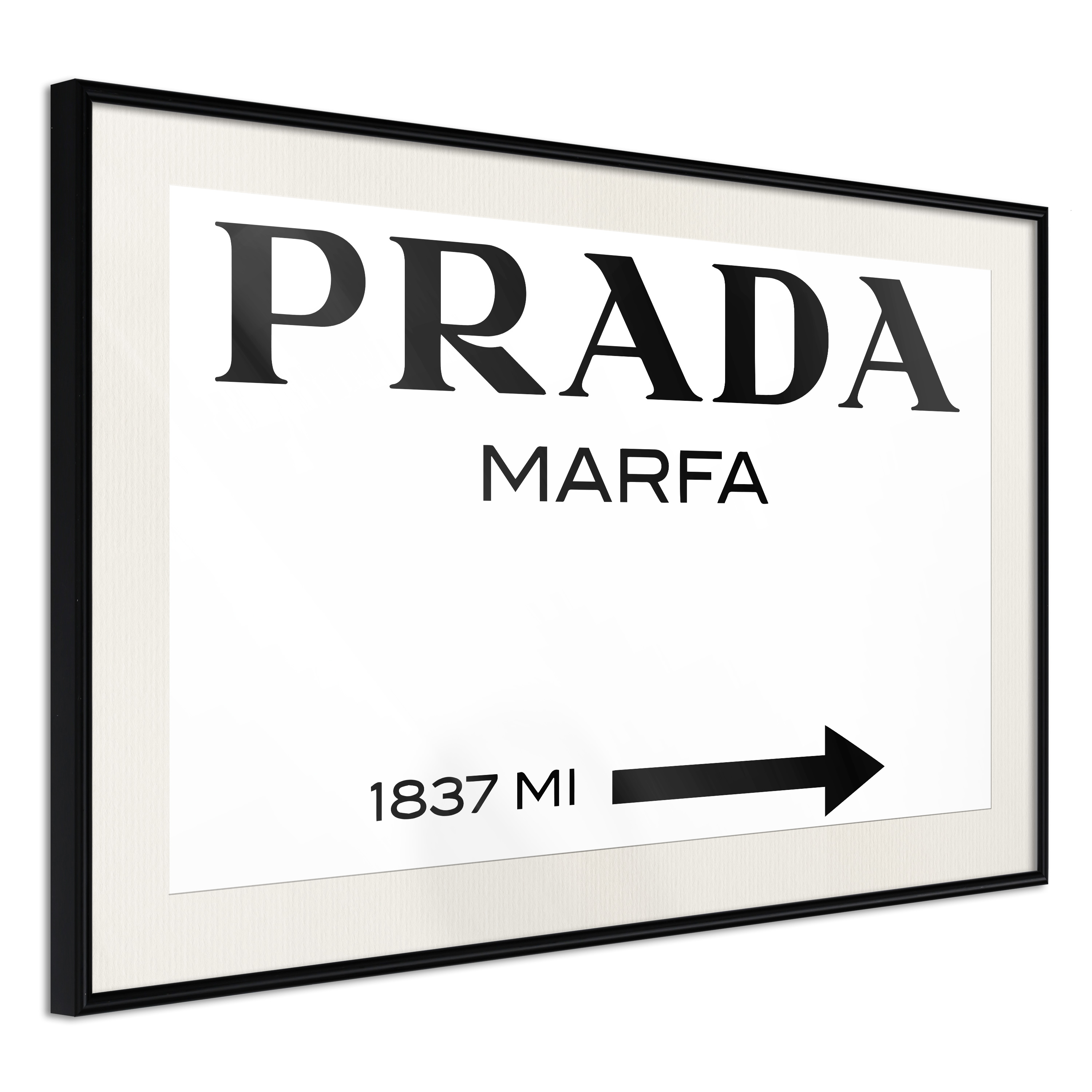 Poster Artgeist Affisch Prada Marfa Svart ram med passepartout, 30x20 cm